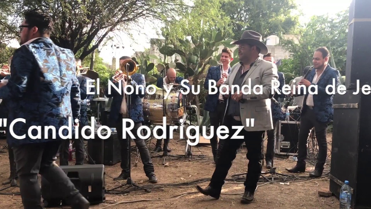 Candido Rodriguez - El Nono y Su Banda Reina Jerez