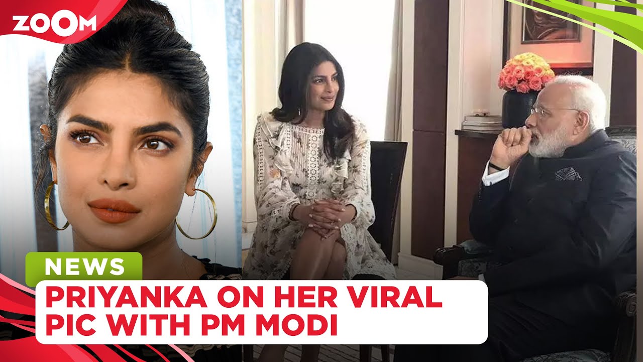 Priyanka Chopra Jonas REVEALS the truth behind her viral picture with PM Narendra Modi