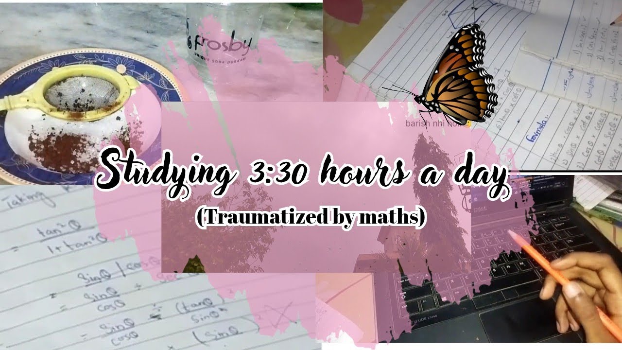 POV: You’re Traumatized by Math but Still Study 3:30 Hours