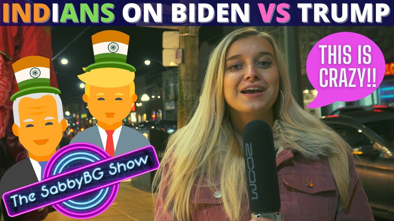 Do INDIANS like Biden or Trump? | THE SABBYBG SHOW
