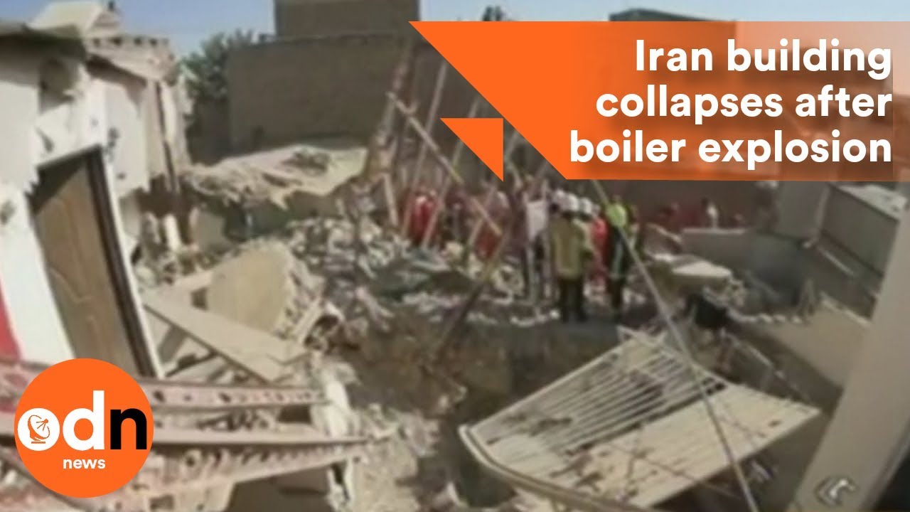 Water heater explosion causes building collapse in Iran
