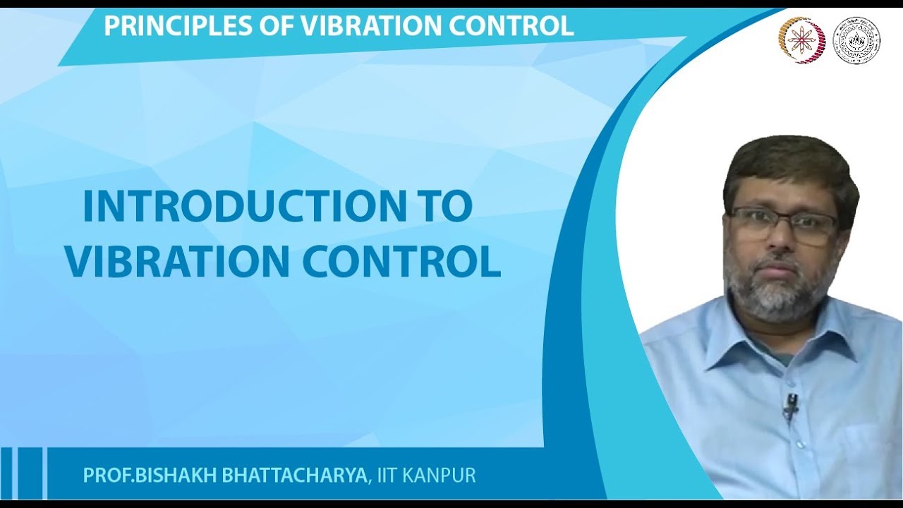Introduction to Vibration control