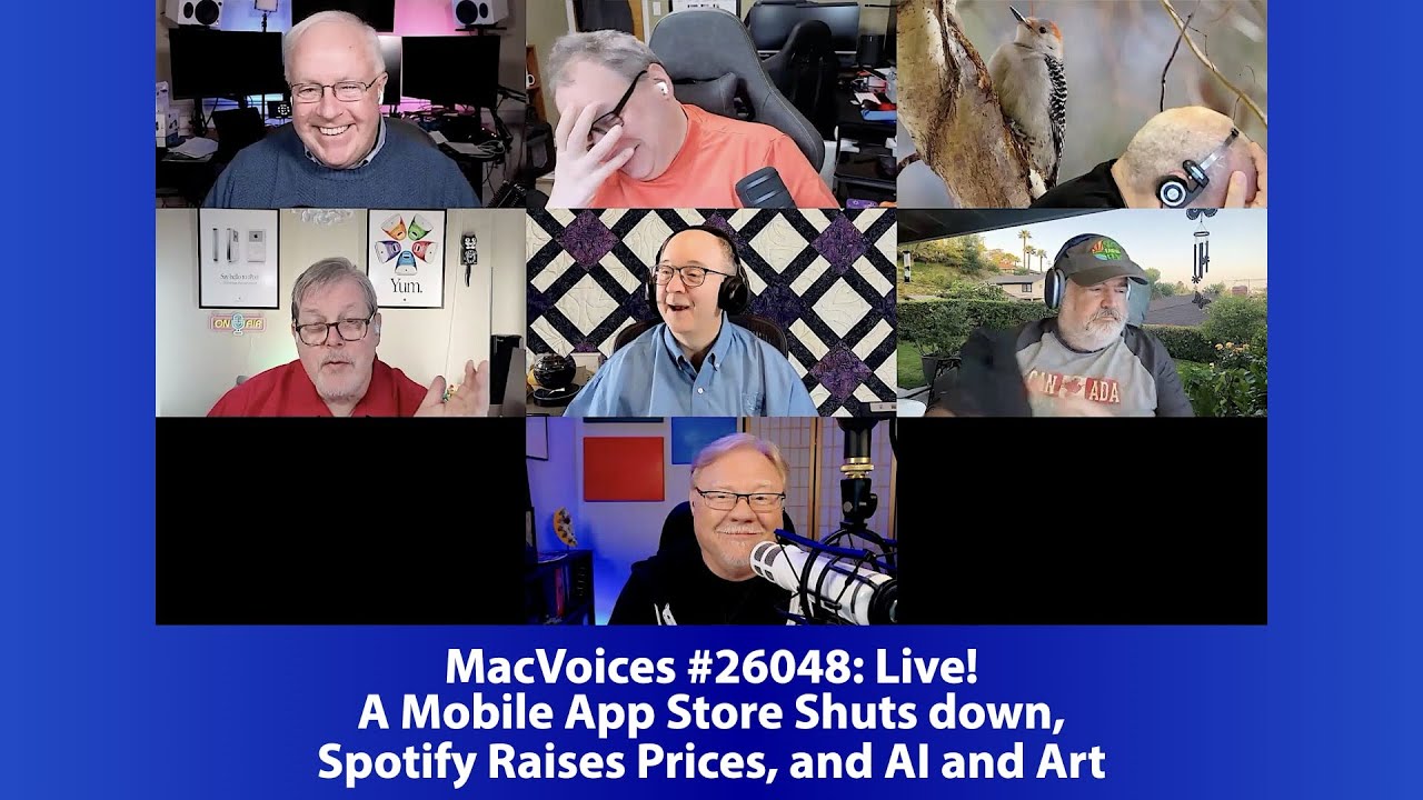 MacVoices #26048: Live! - A Mobile App Store Shuts Down, Spotify Raises Prices, and AI and Art