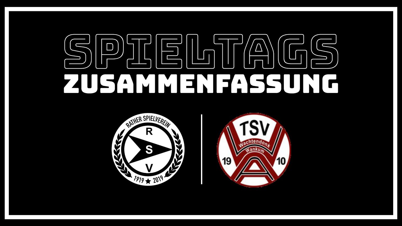 RATHER SV : TSV WAWA - DIE ZUSAMMENFASSUNG