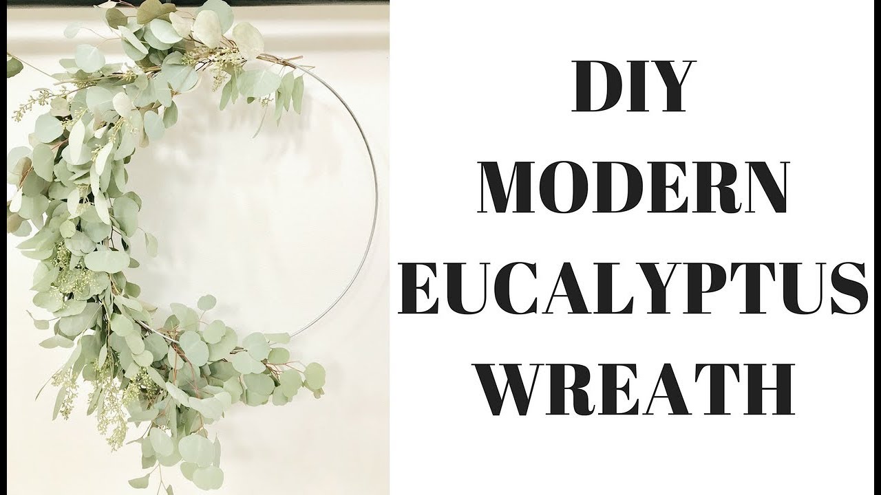 CHEAP+ EASY DIY Modern Eucalyptus Wreath//Under$10!!!