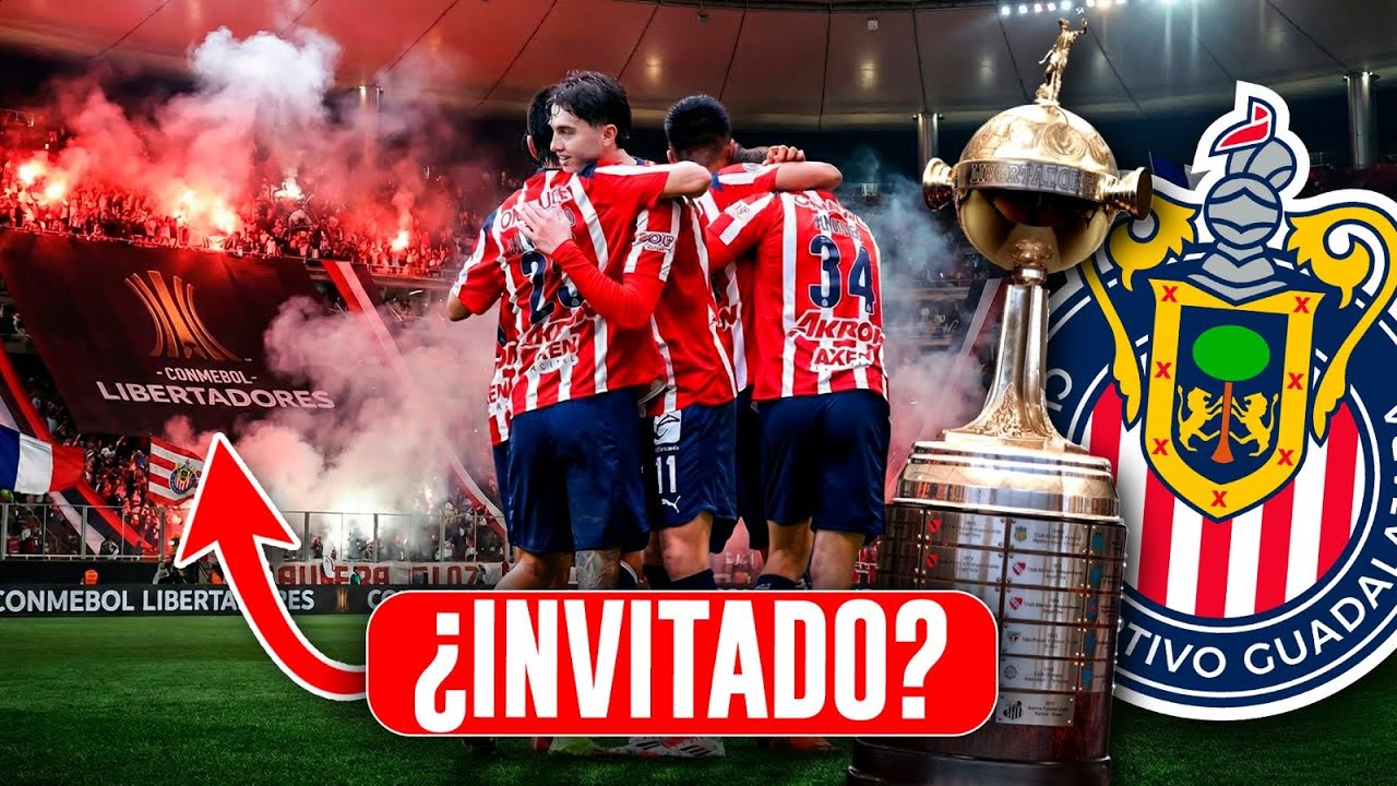 CHIVAS INVITADO A COPA LIBERTADORES? CRECE EL RUMOR DE QUE VUELVA LA LIGA MX
