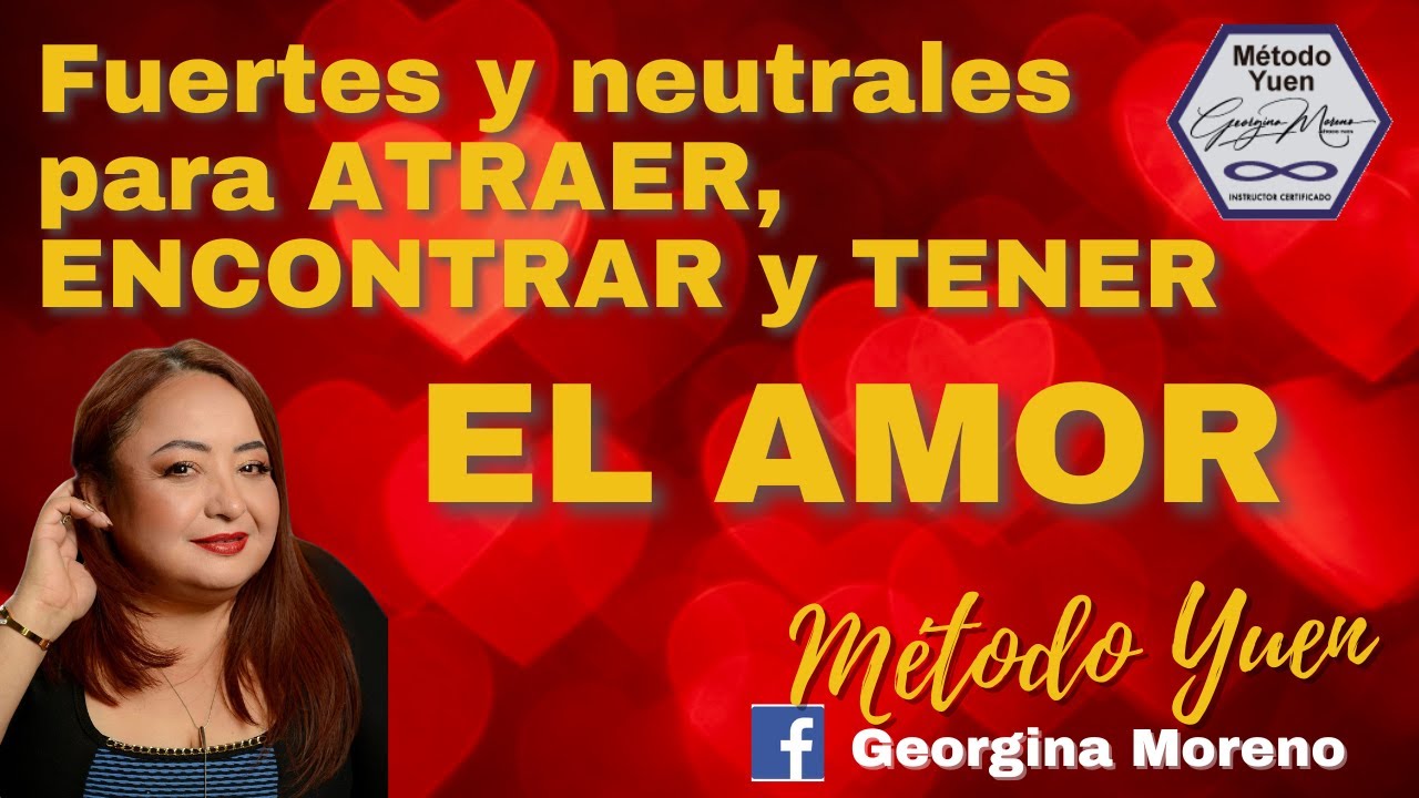 Fuertes & neutrales para atraer el amor de pareja
