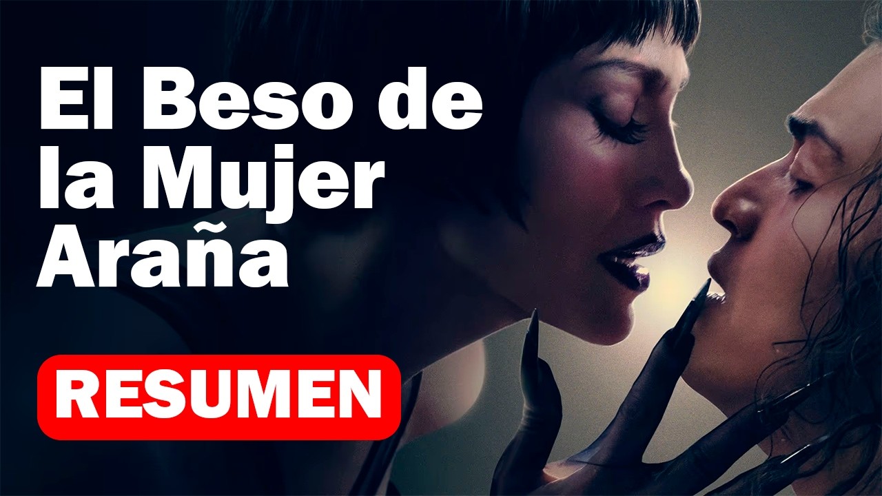 El BESO de la MUJER ARAÑA RESUMEN Película l Amor H0mos3xual dentro de la PRISIÓN