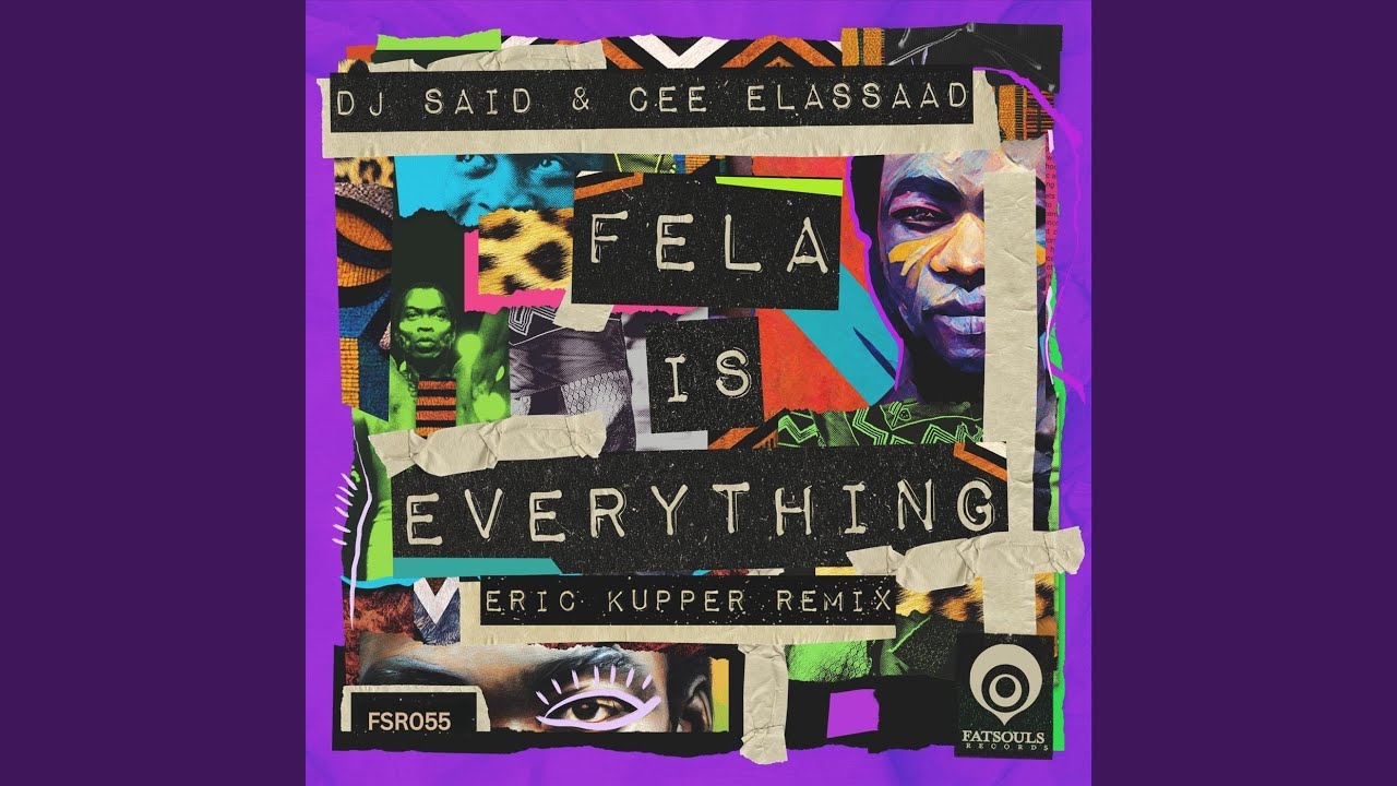 Fela Is Everything (Eric Kupper Remix)