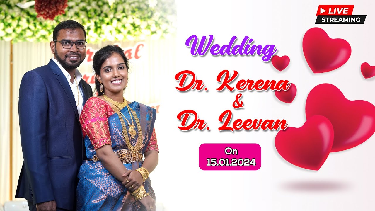 Wedding | Dr. Kerena Dr. Leevan On 15.01.2024 | Live stream