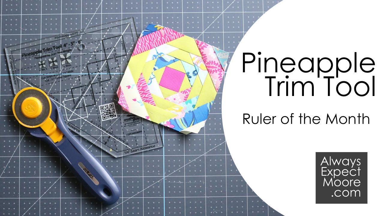 Pineapple Trim Tool - Ruler of the Month
