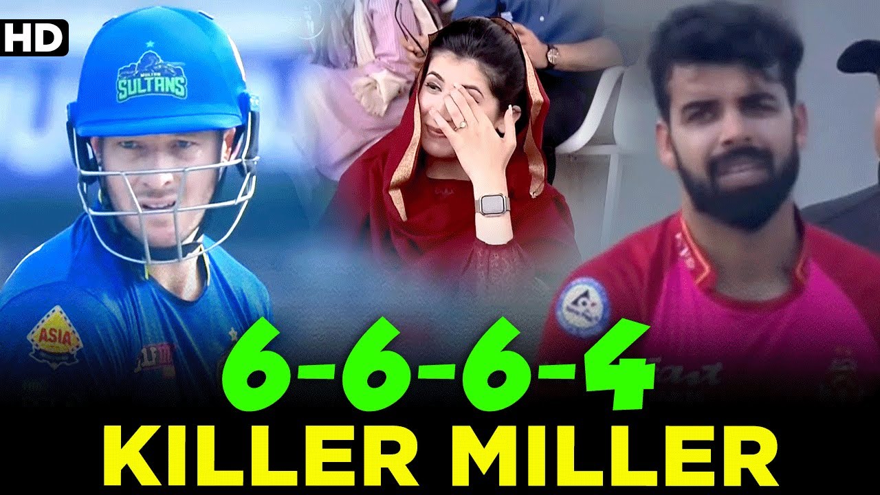 David Miller Takes Shadab Khan To The Cleaners | Multan vs Islamabad | Match 7 | HBL PSL 8 | MI2A
