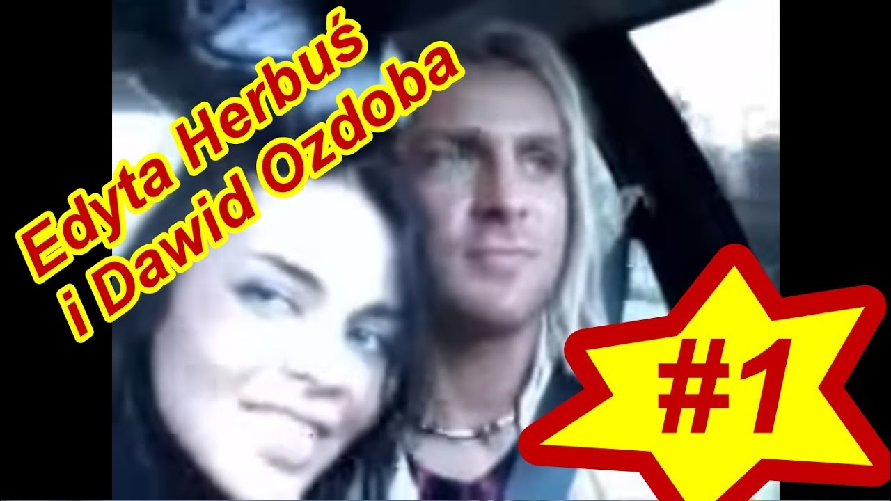 Edyta Herbuś & Dawid Ozdoba