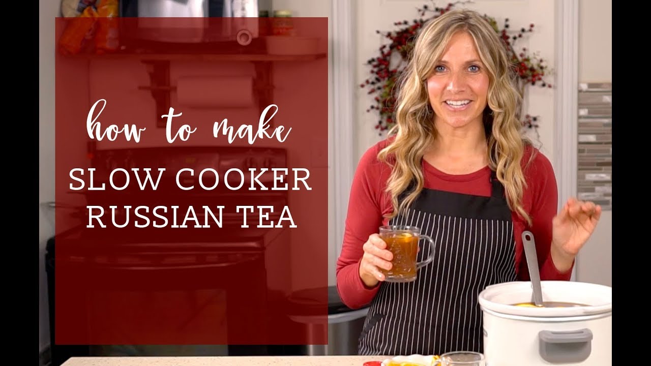 How to Make RUSSIAN TEA in the Slow Cooker {Recipe Video}