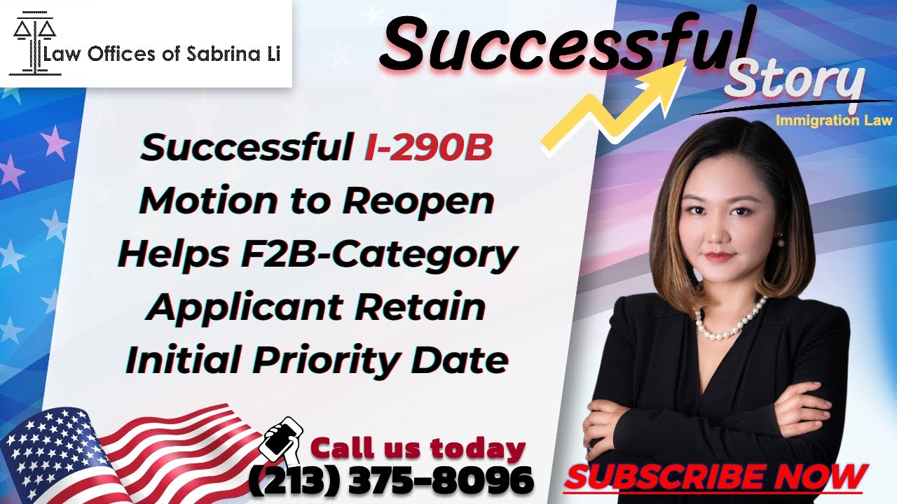 Successful I-290B Motion to Reopen Helps F2B-Category Applicant Retain Initial Priority Date