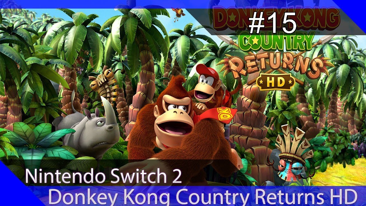 Walkthrough - Donkey Kong Country Returns HD #15 - 2-7 Wellenbrecher-Wahnsinn