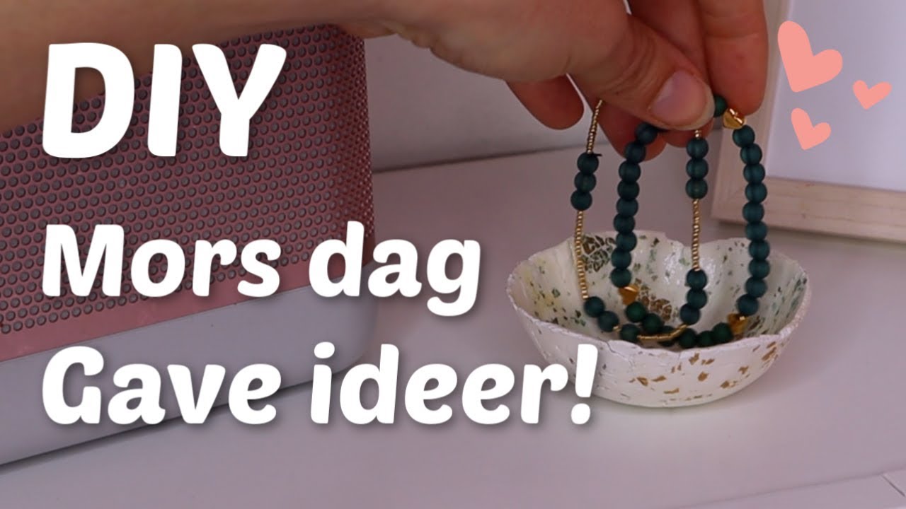 DIY 7 mors dag gave ideer 🥰