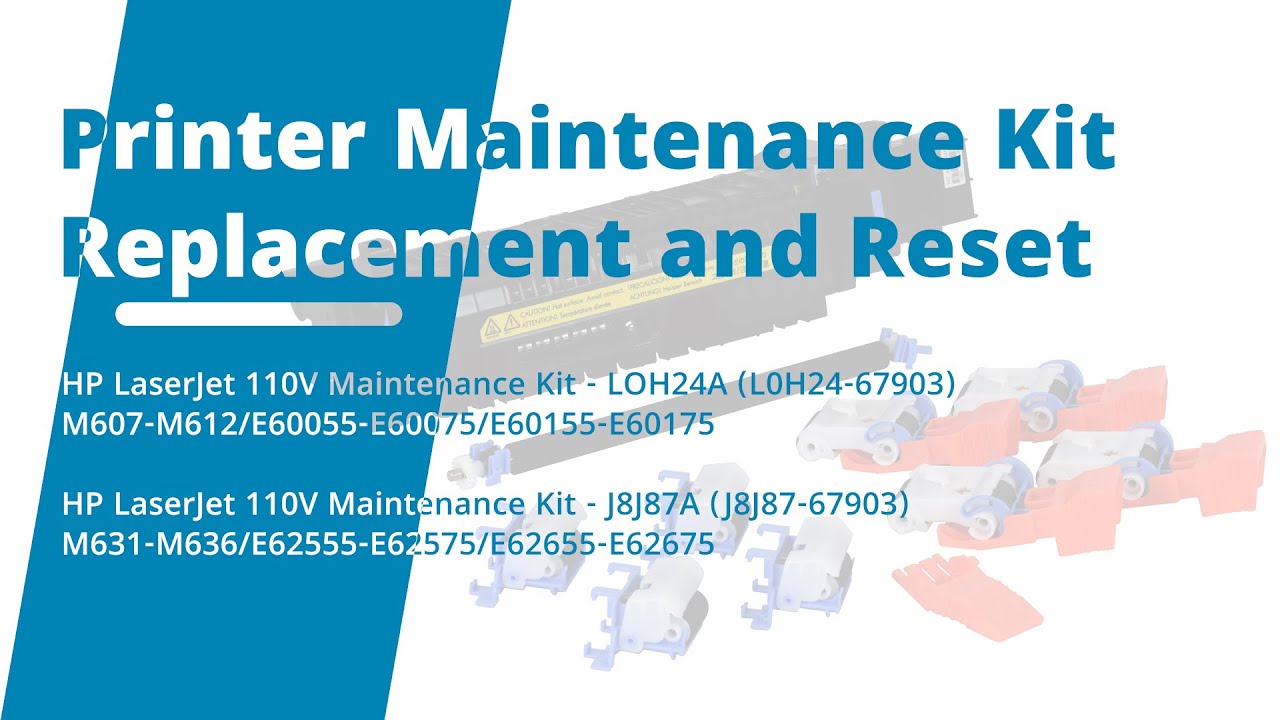 L0H24A/J8J87A Maintenance Kit Replacement