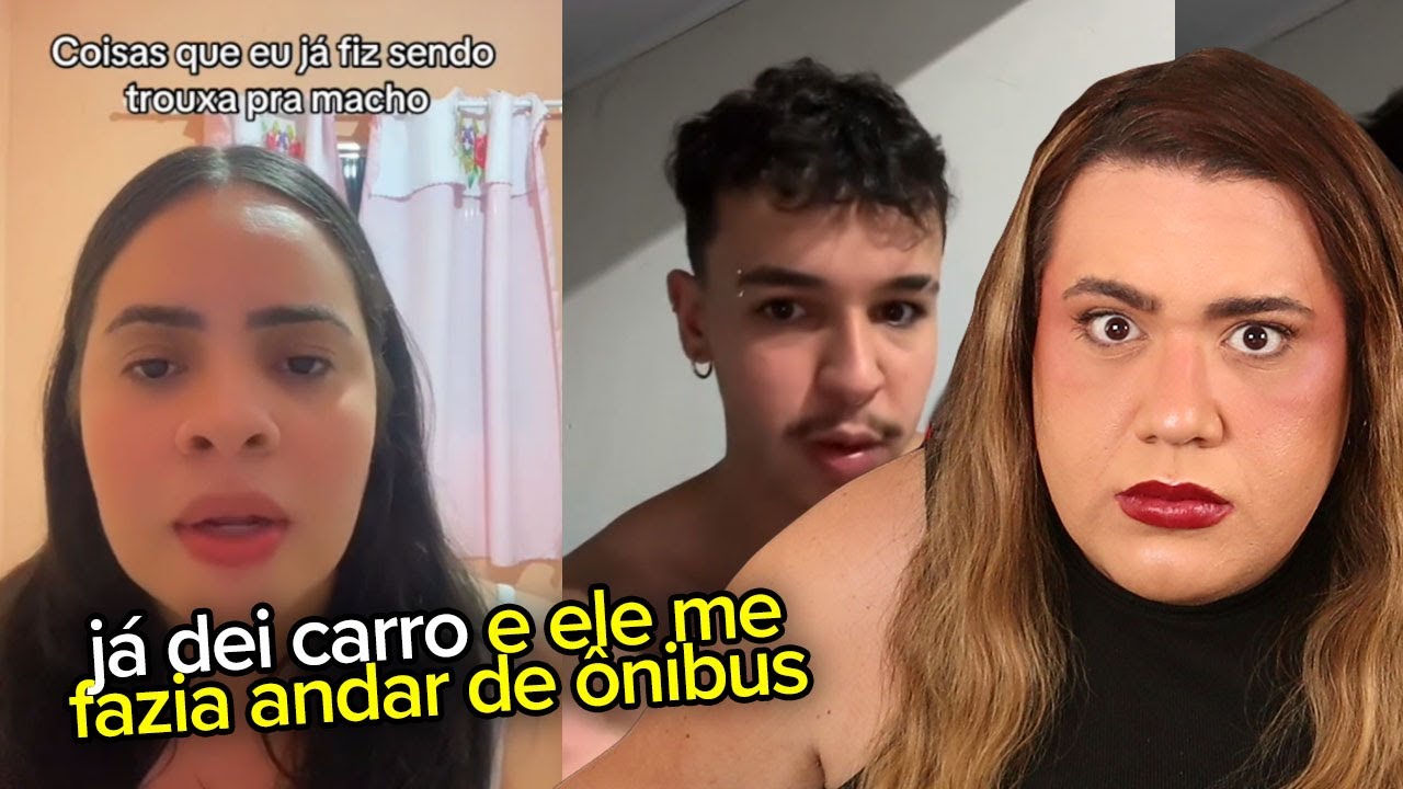 HUMILHAÇÕES QUE JÁ PASSEI POR MACHO