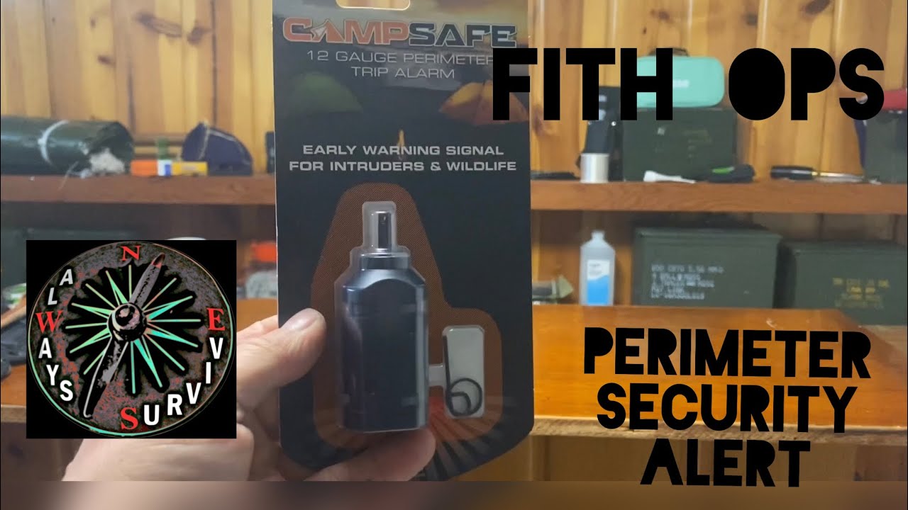 Camp Safe By Fith Ops Perimeter Security & Alert 🚨