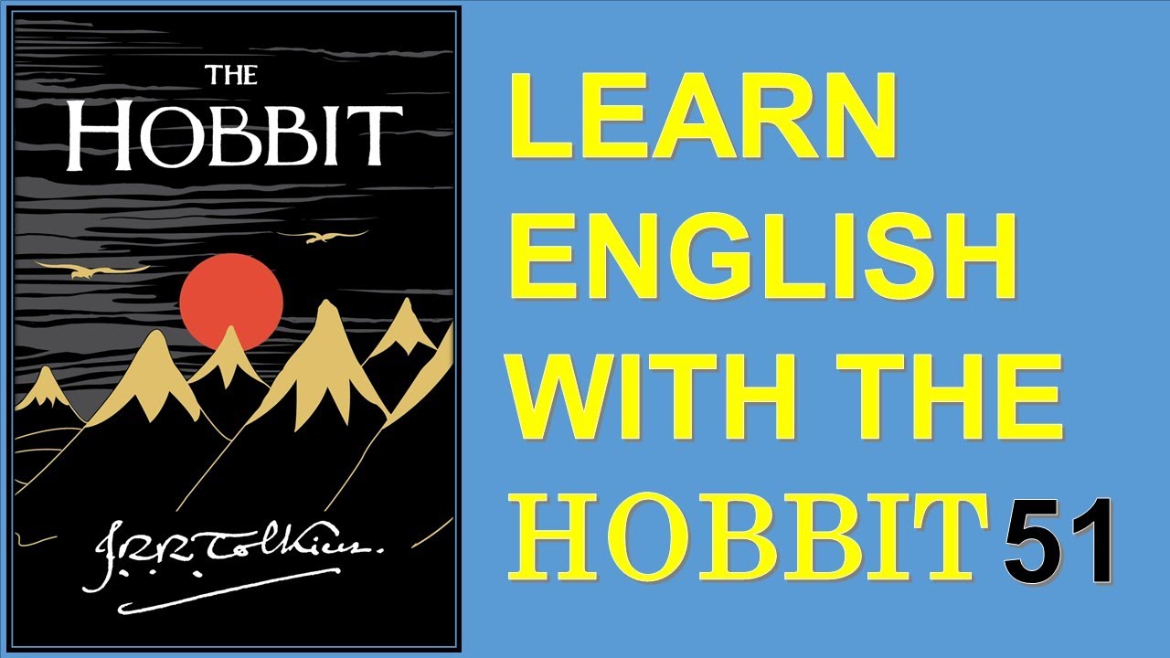 Learn English with The Hobbit &ndash; Episode 51 | Troll Attacks & Fiery Branches!