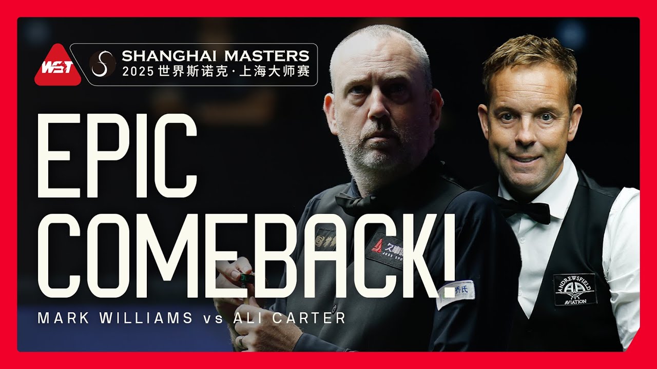 EPIC COMEBACK! 🤯 | Mark Williams vs Ali Carter | 2025 Shanghai Masters