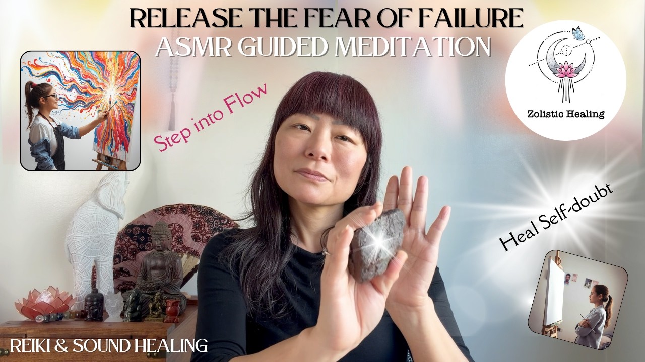 Release the Fear of Failure ASMR | Reiki Energy & Sound Healing