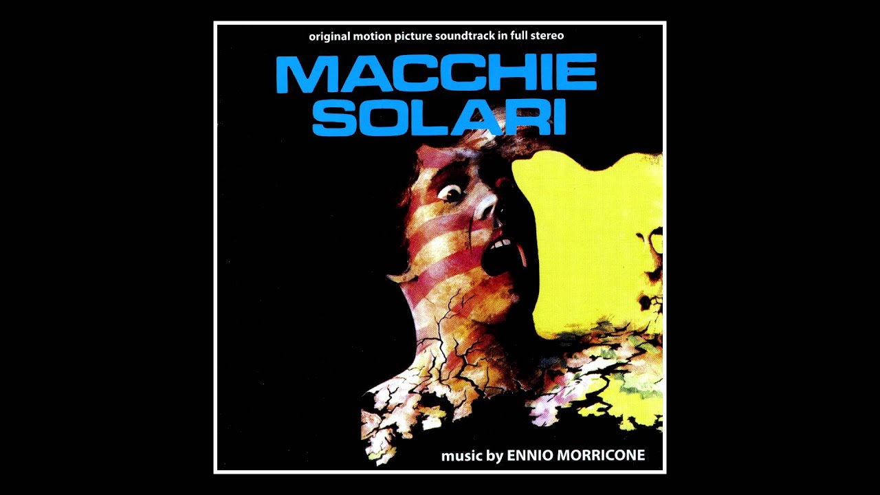 Ennio Morricone - Main Theme from Macchie Solari (1975)