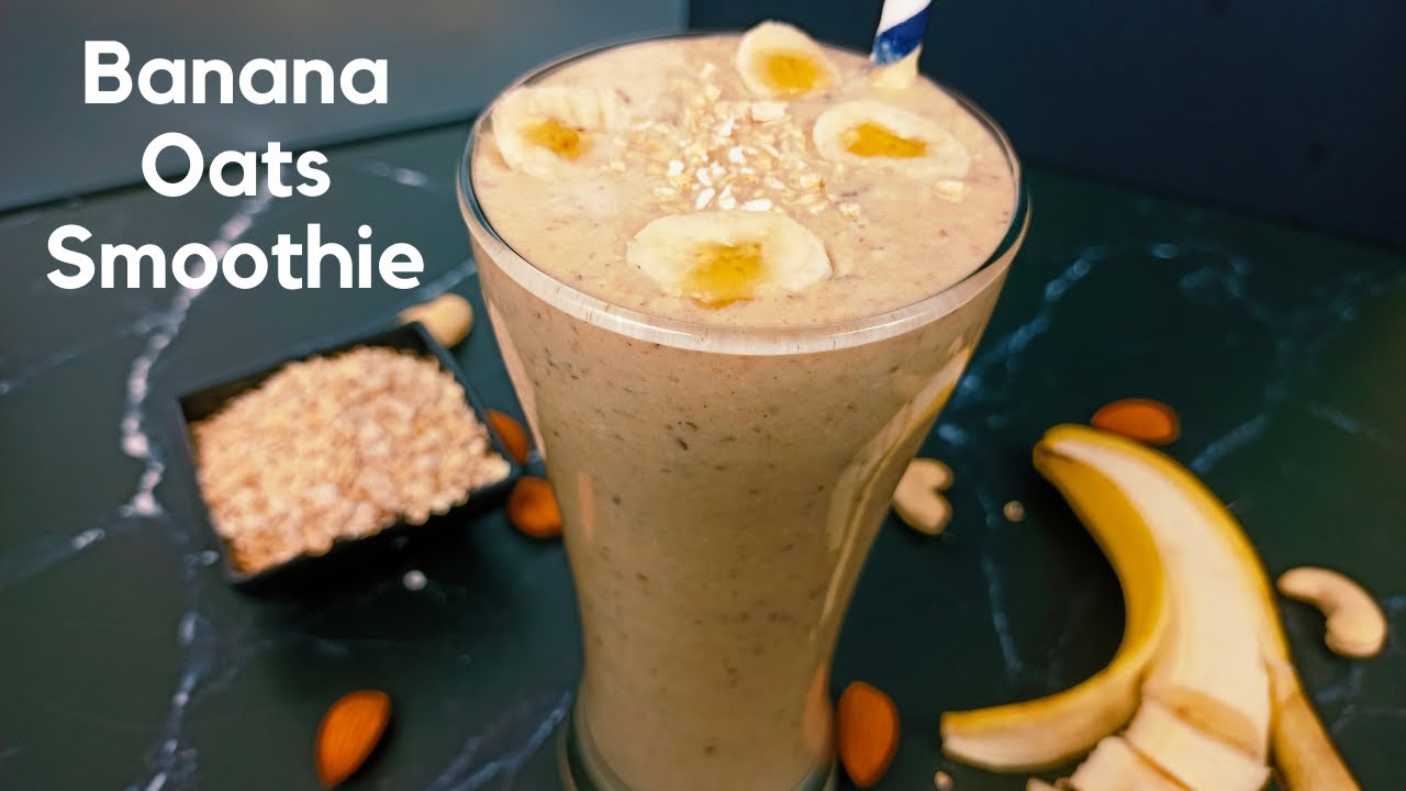 Banana Oats Smoothie With Dates and Nuts for Breakfast | No Sugar | Weight loss Recipe