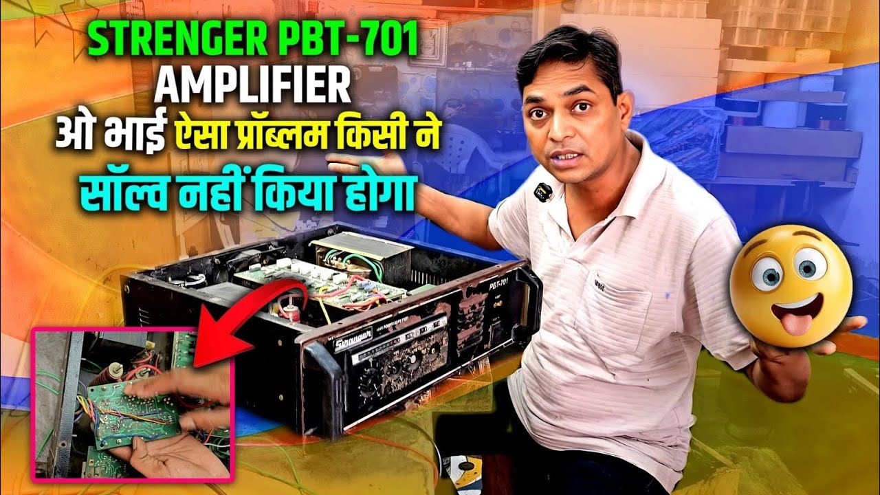 Stranger Pbt 701 amplifier Repair l Pbt 700 Watt