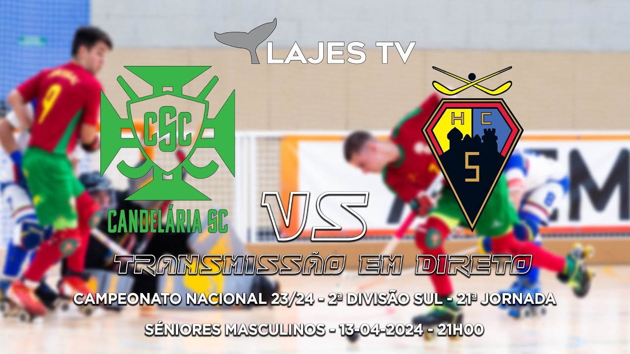 Hóquei Em Patins 23/24 - 21ª Jornada - Campeonato Nacional - 2ª Divisão Sul - CSC x HCS