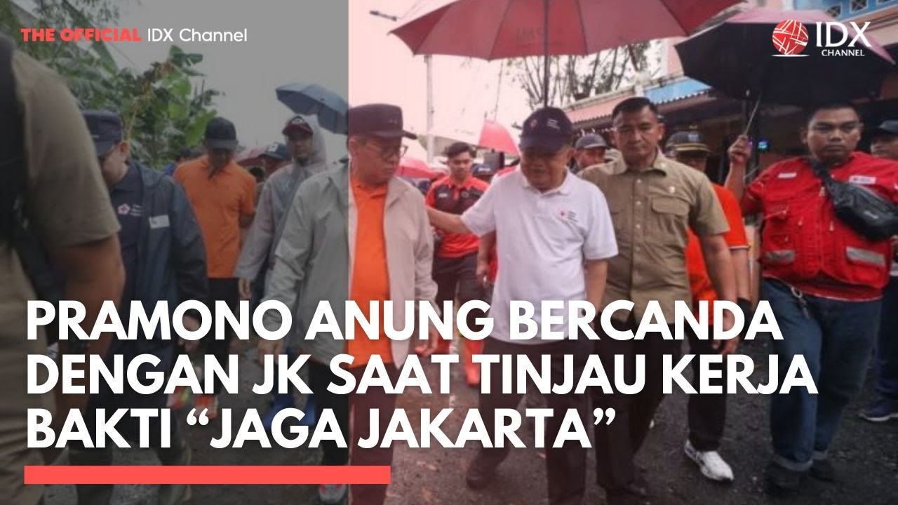 Pramono Anung Bercanda dengan JK Saat Tinjau Kerja Bakti “Jaga Jakarta” | IDXC UPDATE