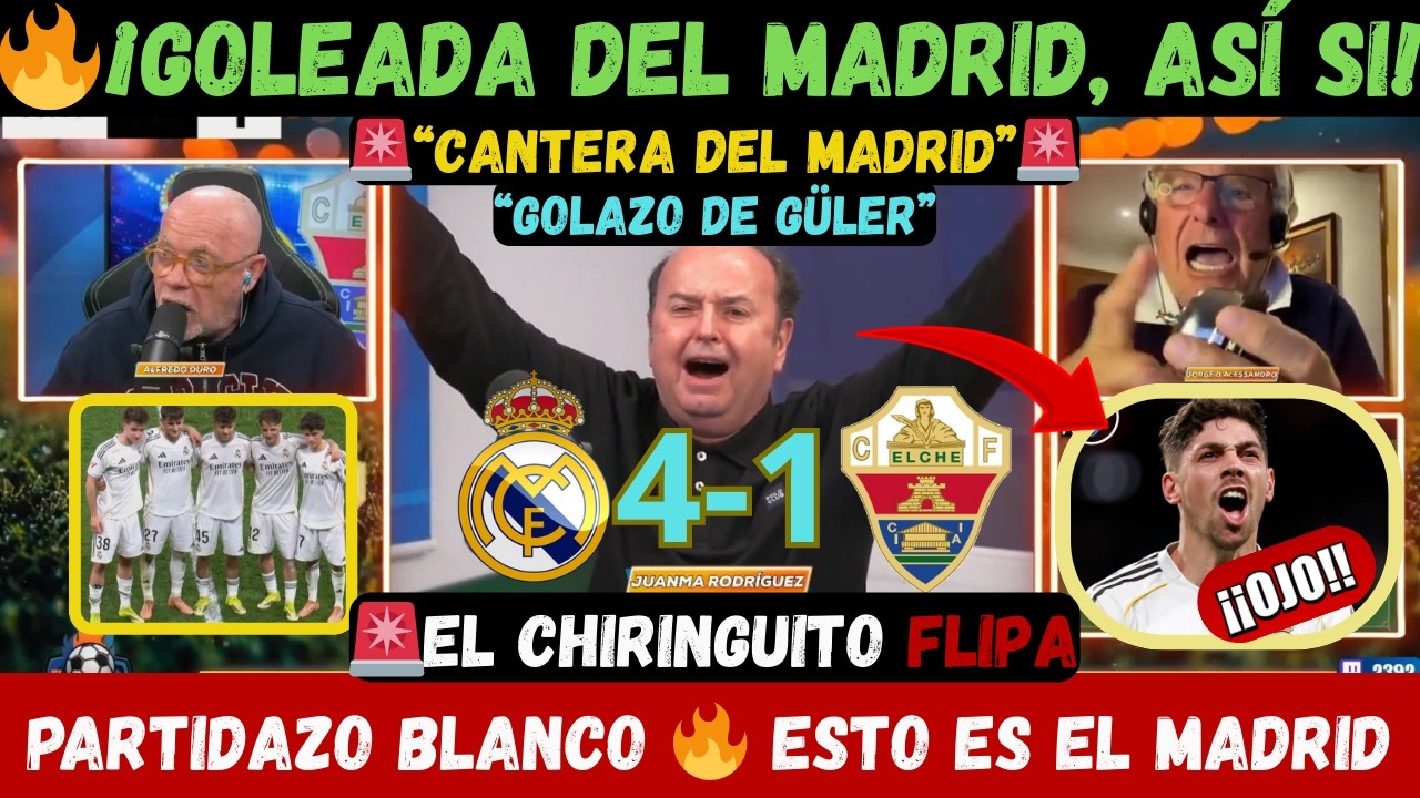 💣Reacciones REAL MADRID 4-1 ELCHE, EL CHIRINGUITO EXPLOTA: RONCERO, JUANMA Y D’ALESSANDRO ALUCINAN.