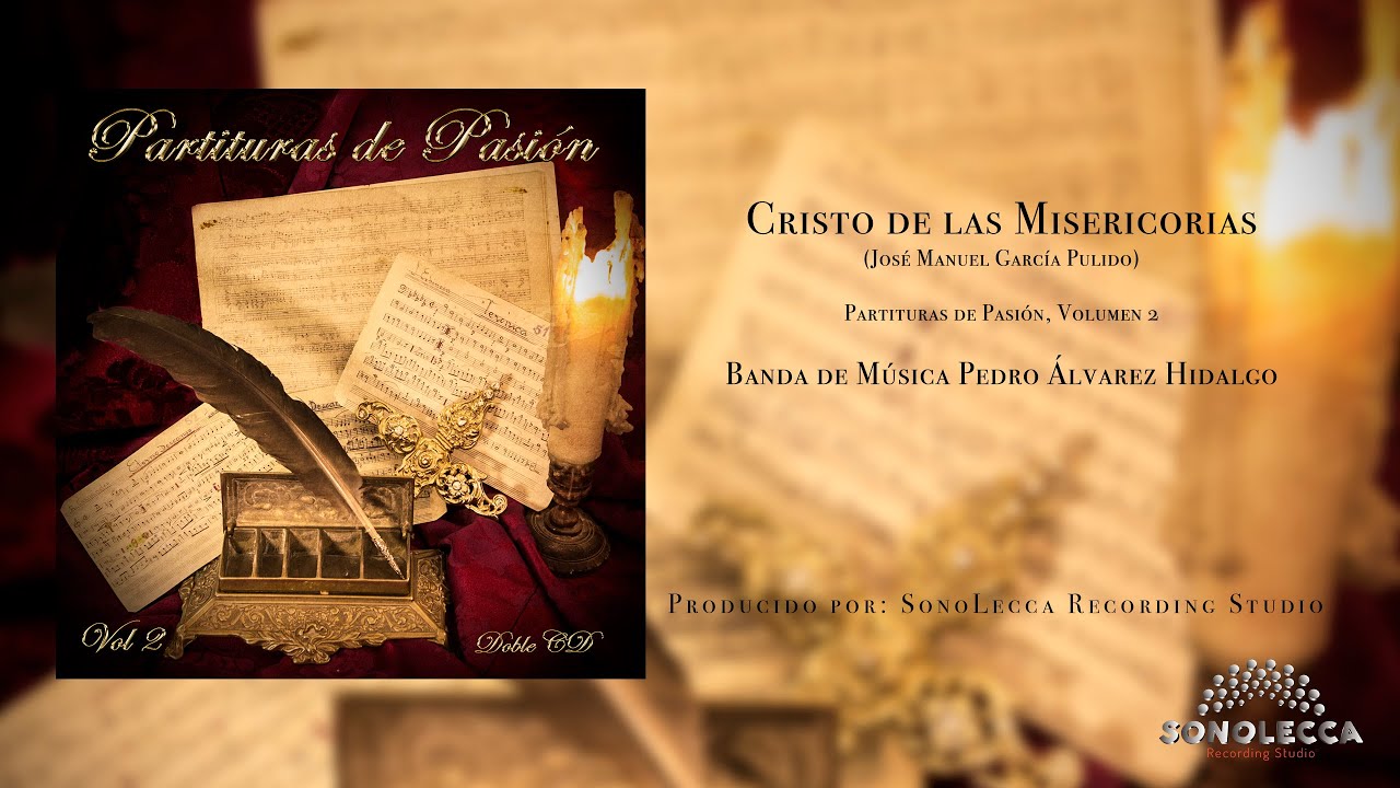 Cristo de las Misericordias · Banda de Música Pedro Álvarez Hidalgo