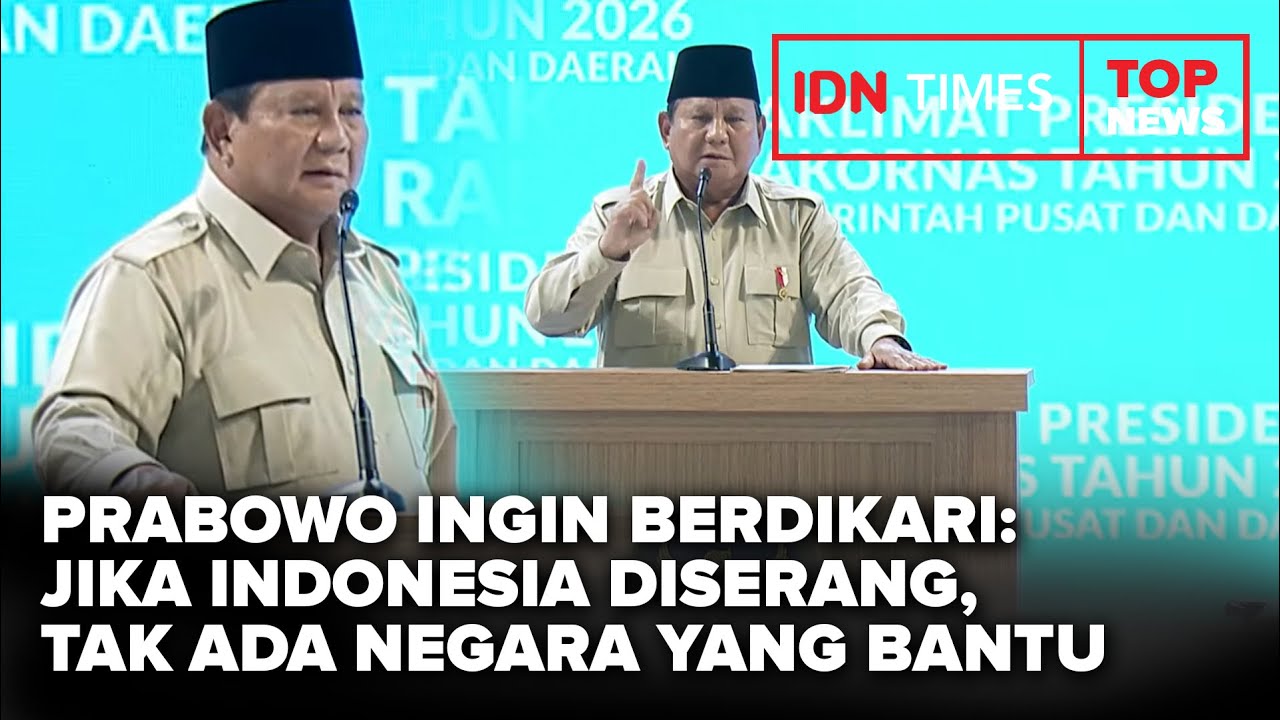 TOP NEWS | Prabowo Jika Indonesia Diserang, Tak Akan Ada Negara yang Bantu Kita