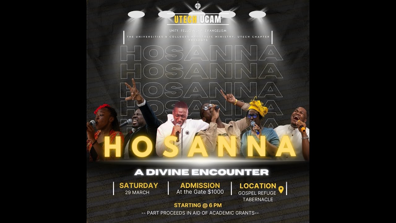 Hosanna | UCAM UTech | Live Stream