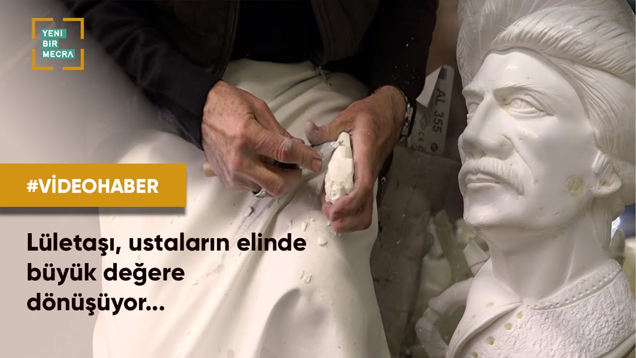 Lületaşı ustaların elinde büyük değere dönüşüyor