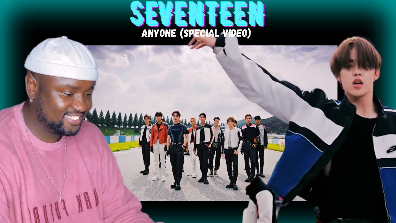 HONEST Reaction [SPECIAL VIDEO] SEVENTEEN(세븐틴) - Anyone