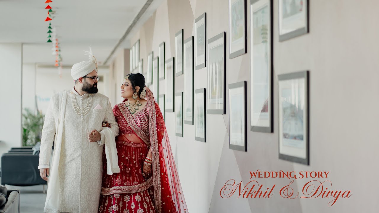 NIKHIL ❤️ DIVYA | Wedding Film | A Beautiful Blend of Love, Laughter & Traditions