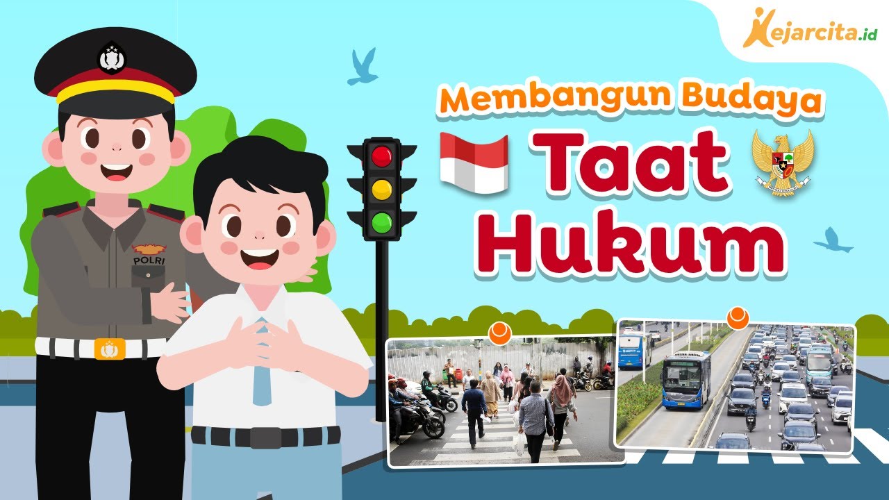 Membangun Budaya Taat Hukum | Pancasila SMA