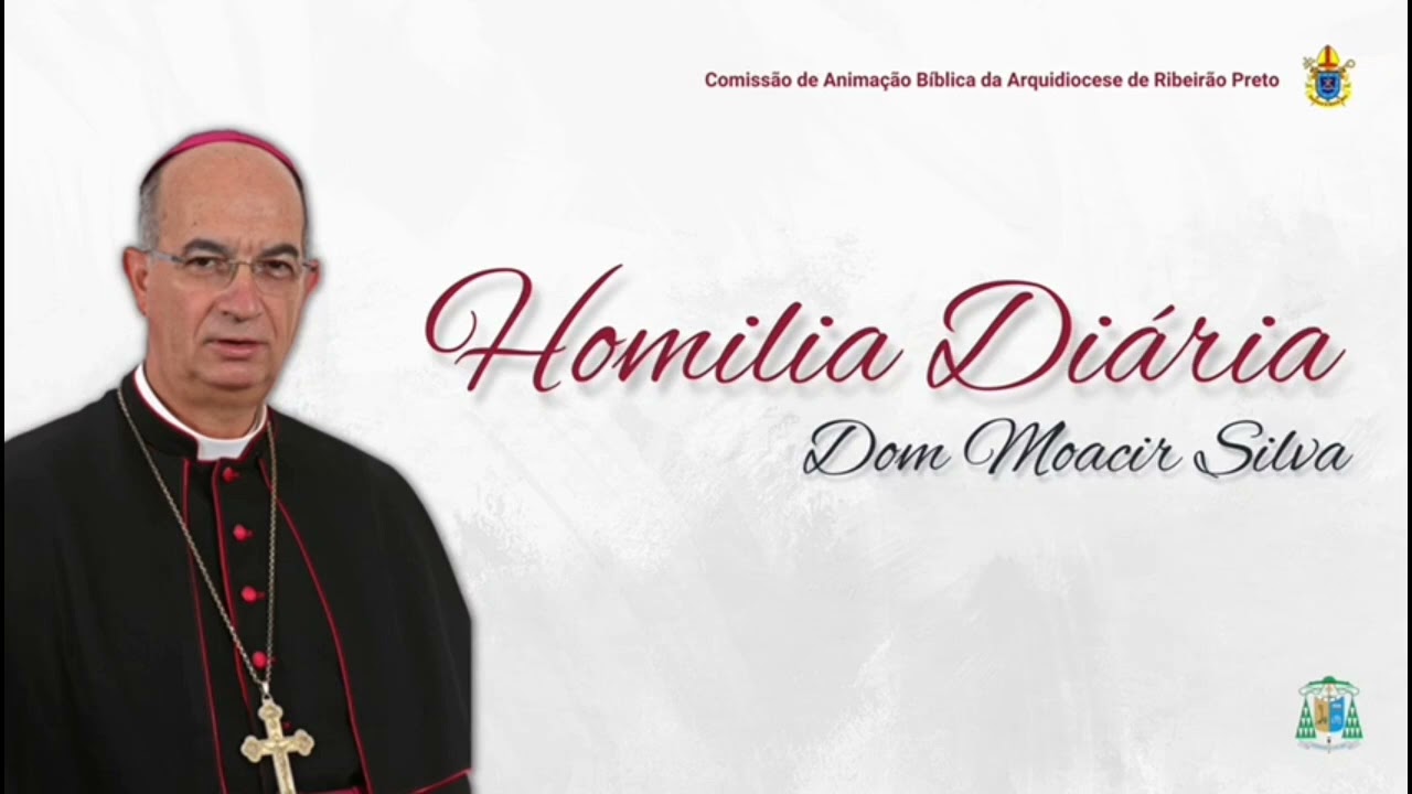 Homilia Diária com DomMoacir|1ª Semana da Quaresma| Terça-feira(24/2/2026)