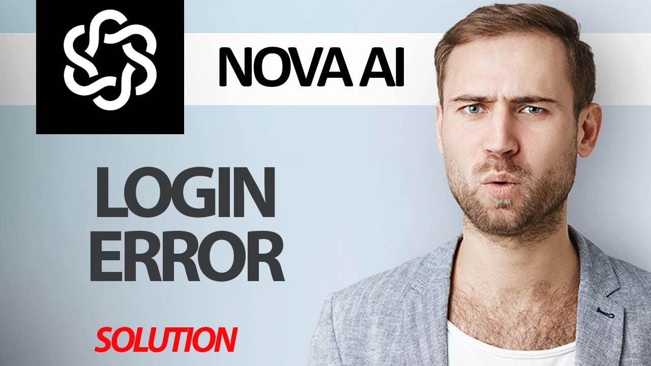 How To Fix Nova AI Chatbot App Login Error | Step By Step