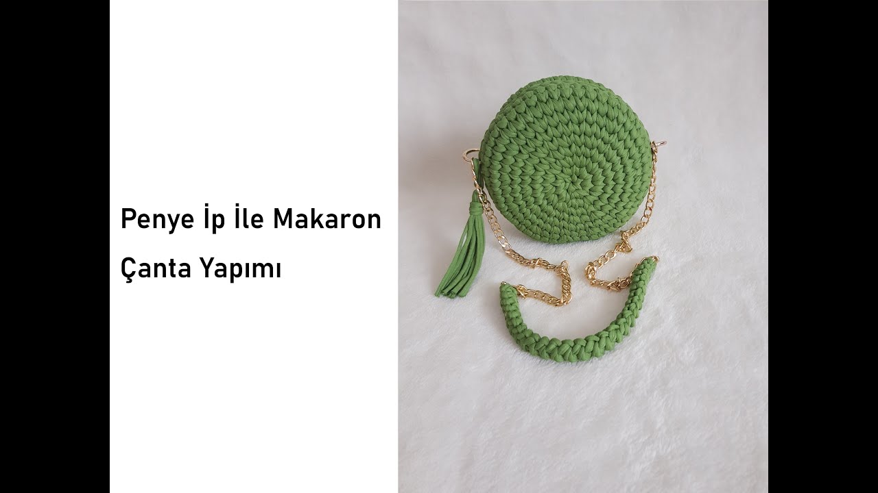 Penye İp İle Makaron Çanta Yapımı