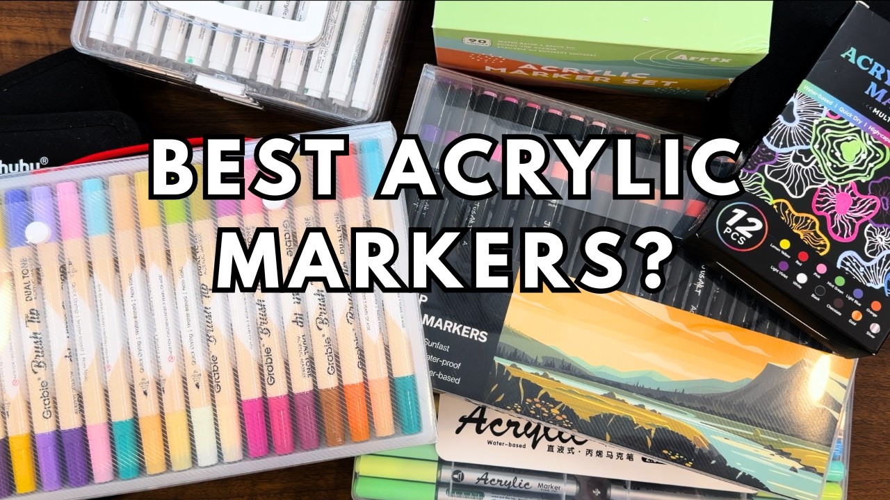I Tested 9 Acrylic Paint Markers So You Don't Have To! Honest Review and Comparison