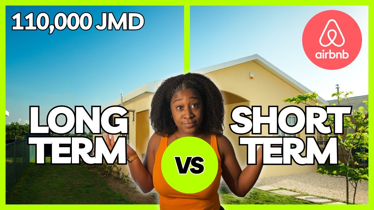 Airbnb vs Long Term Rental in Jamaica