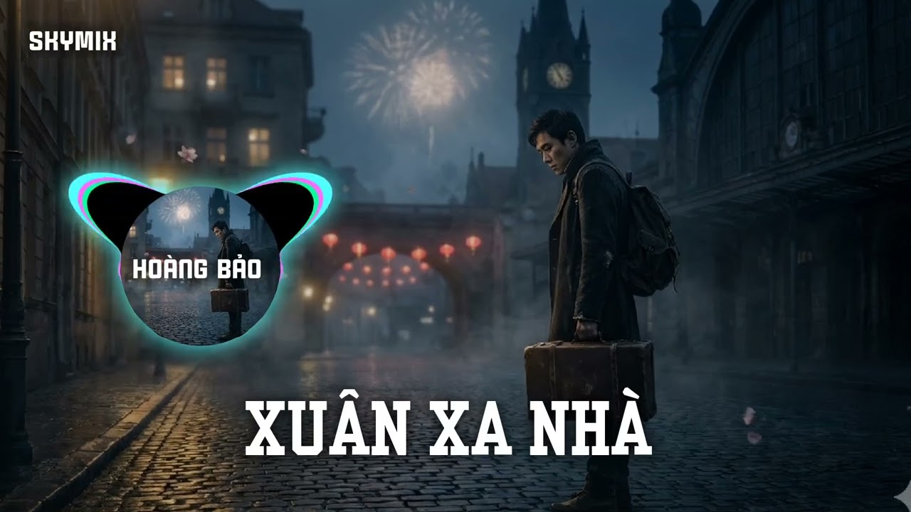 Xuân Xa Nhà | Ballad Xuân Buồn | Nhạc Tết Cho Người Xa Quê