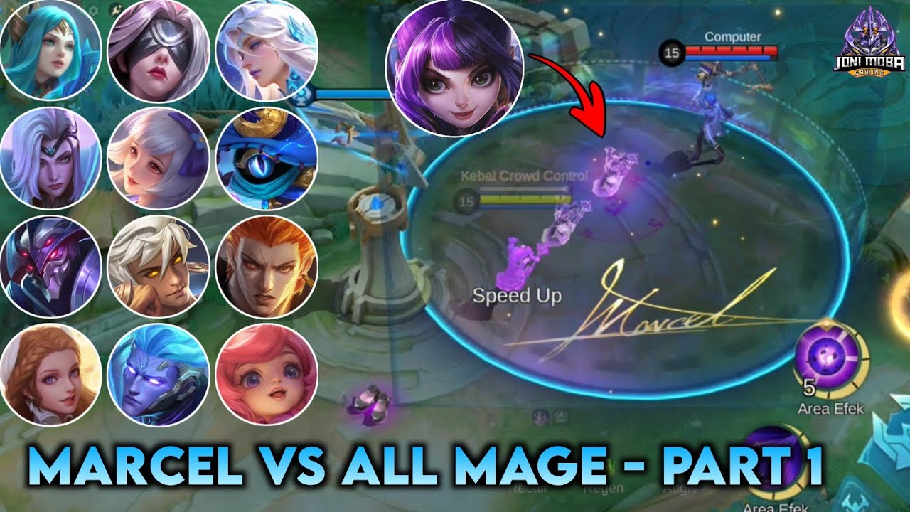 MARCEL VS ALL MAGE HEROES, PART 1 - MOBILE LEGENDS 