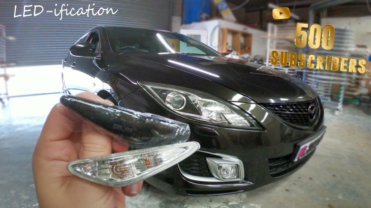 500 Subscriber upgrade ( Smoked LED turn signals) on 2010 Mazda 6 (GH)