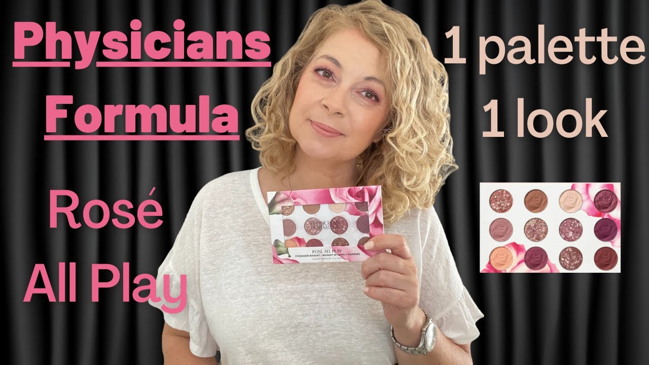 GRWM MAQUILLAGE &ndash; je teste la palette ROS&Eacute; ALL PLAY BOUQUET, PHYSICIANS FORMULA - MAKEUP CRASH TEST
