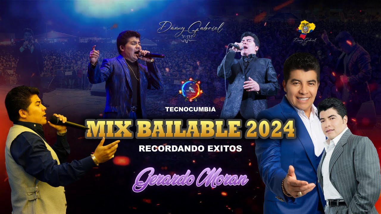 MIX BAILABLE VOL # 64 RECORDANDO EXITOS GERARDO MORAN 🎶DANNY GABRIEL VDJ🎶2024